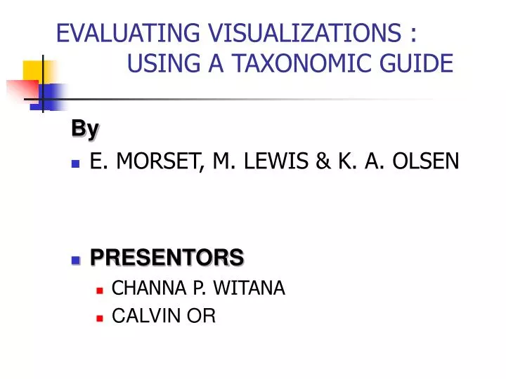 evaluating visualizations using a taxonomic guide