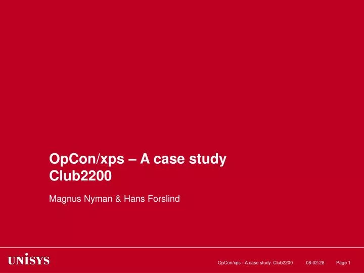opcon xps a case study club2200