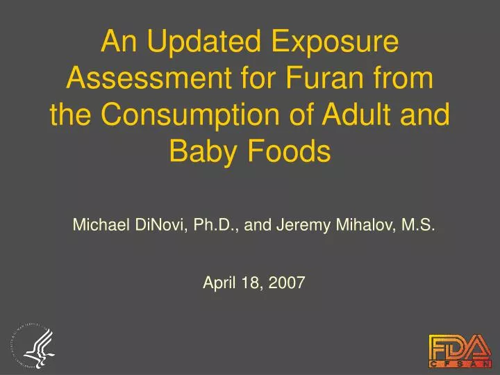 an updated exposure assessment for furan from the consumption of adult and baby foods