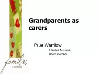 Grandparents as carers