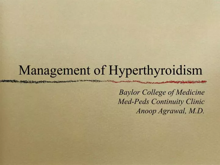 management of hyperthyroidism