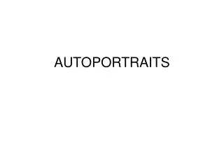 AUTOPORTRAITS