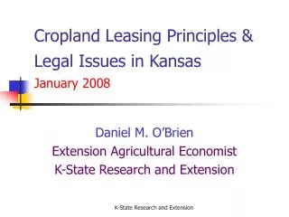 Cropland Leasing Principles &amp; Legal Issues in Kansas January 2008