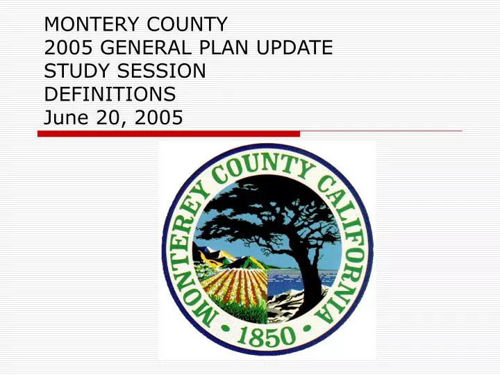 montery county 2005 general plan update study session definitions june 20 2005