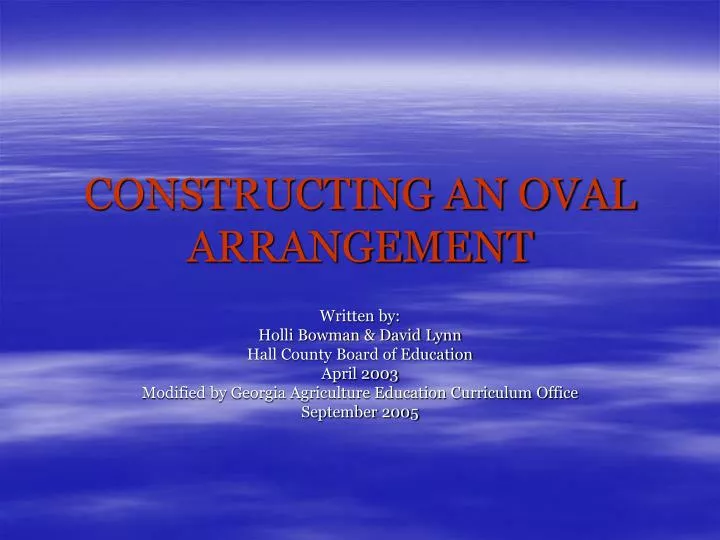 constructing an oval arrangement