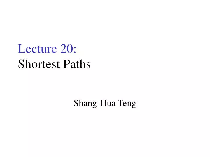 lecture 20 shortest paths