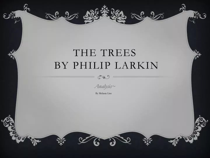 the trees by philip larkin