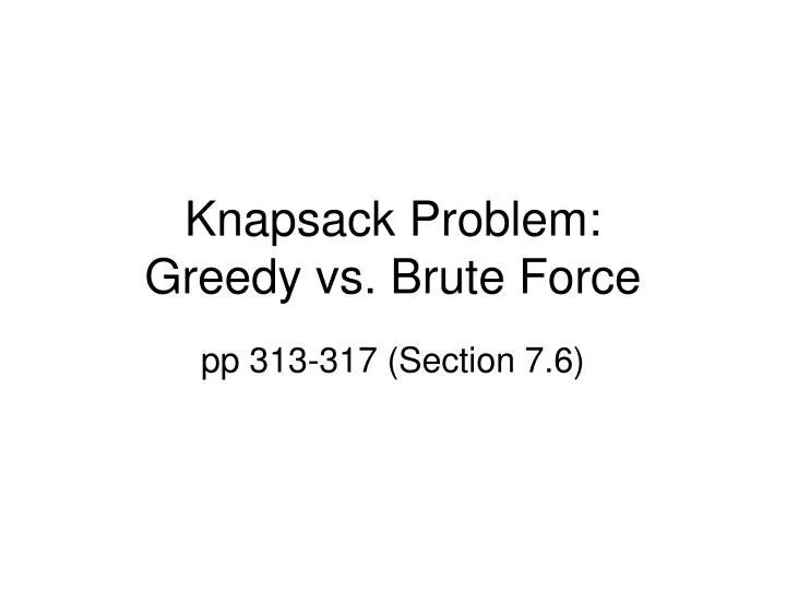 knapsack problem greedy vs brute force