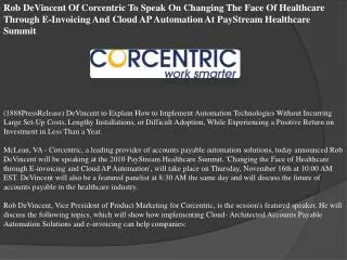 Rob DeVincent Of Corcentric To Speak On Changing The Face Of
