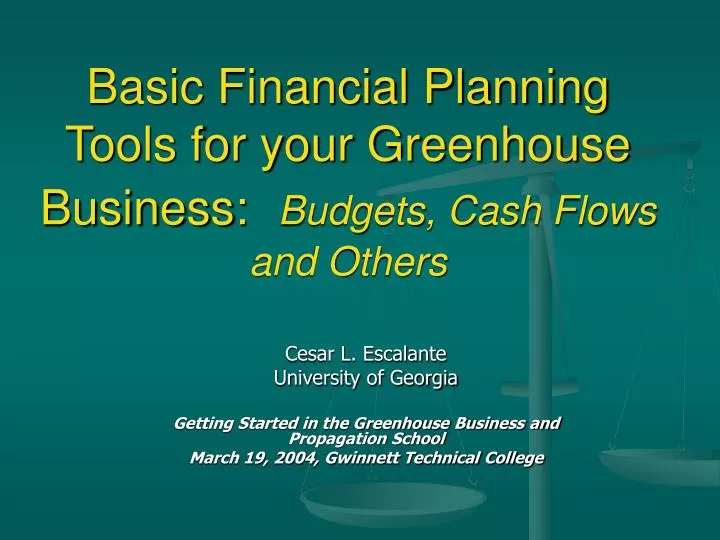 basic financial planning tools for your greenhouse business budgets cash flows and others