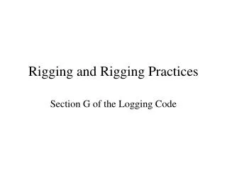 Rigging and Rigging Practices