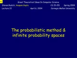 The probabilistic method &amp; infinite probability spaces