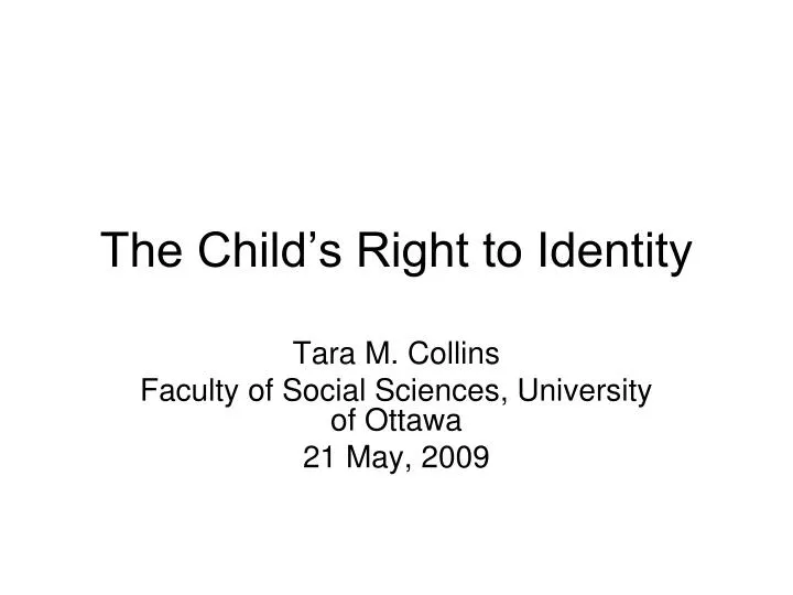 the child s right to identity