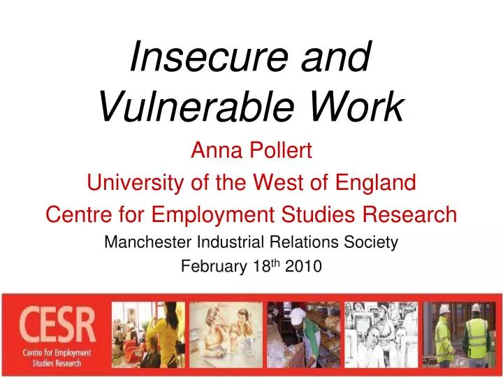 insecure and vulnerable work