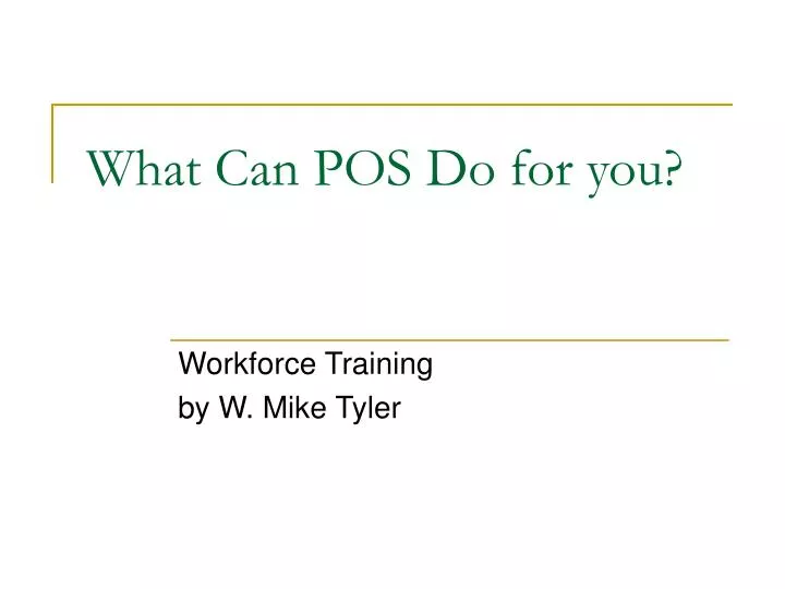 what can pos do for you