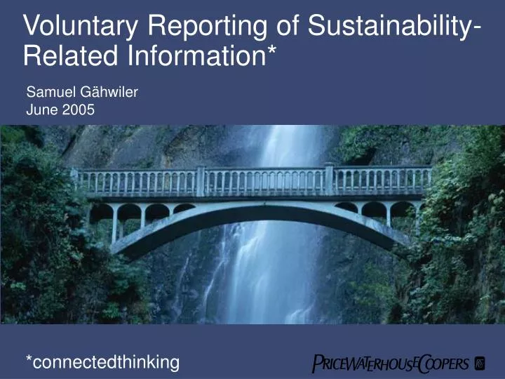 voluntary reporting of sustainability related information