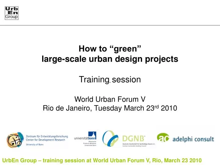 how to green large scale urban design projects training session