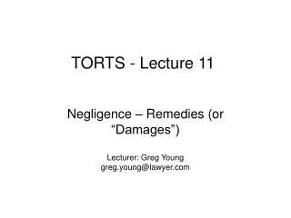 TORTS - Lecture 11