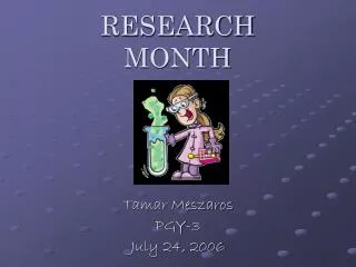 RESEARCH MONTH