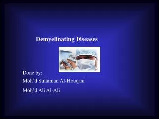 Demyelinating Diseases