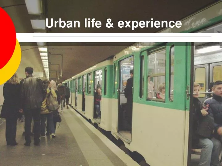 urban life experience