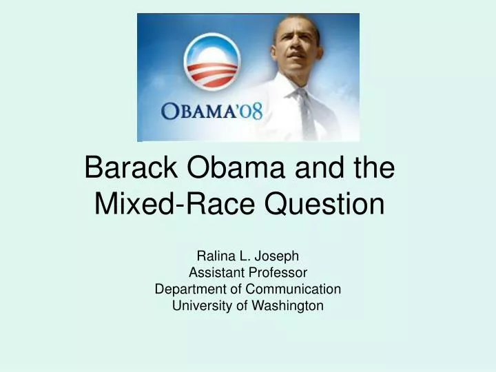 barack obama and the mixed race question