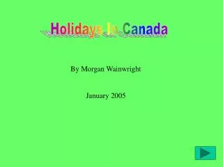 Holidays In Canada