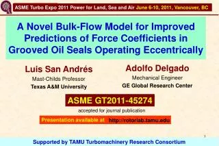 A Novel Bulk-Flow Model for Improved Predictions of Force Coefficients in Grooved Oil Seals Operating Eccentrically