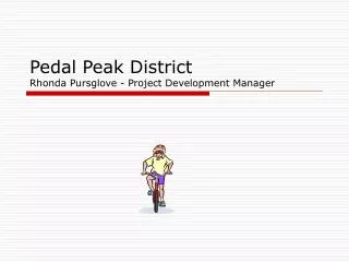 Pedal Peak District Rhonda Pursglove - Project Development Manager