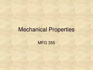 Mechanical Properties