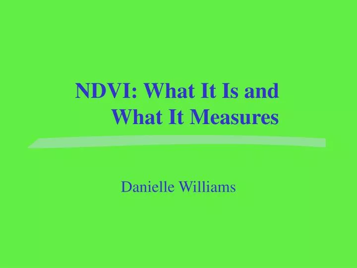 ndvi what it is and what it measures