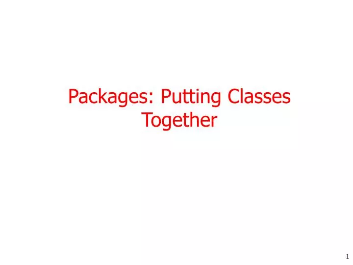 packages putting classes together