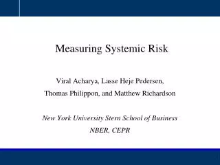 Measuring Systemic Risk