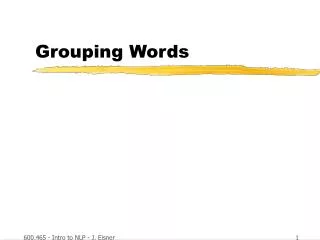Grouping Words