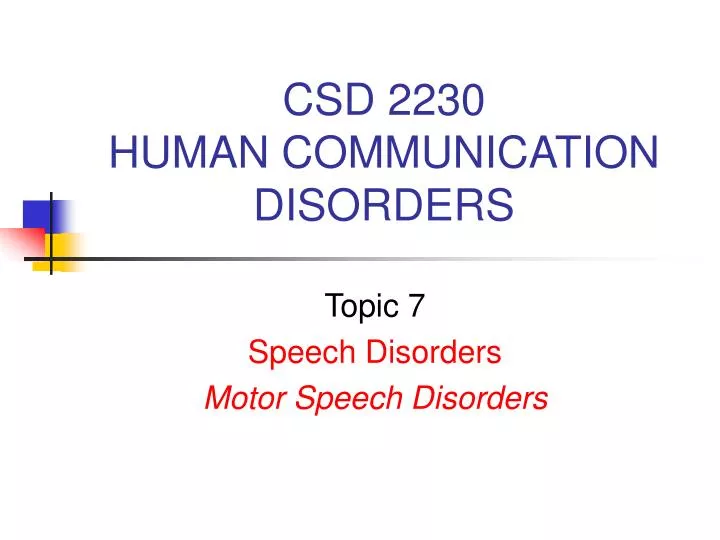 csd 2230 human communication disorders