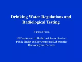Drinking Water Regulations and Radiological Testing