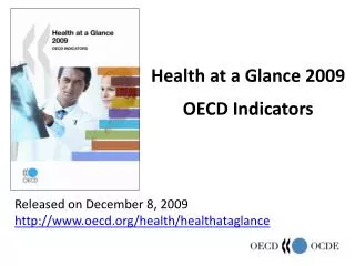 Health at a Glance 2009 OECD Indicators