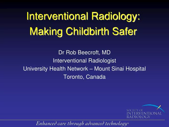 interventional radiology making childbirth safer