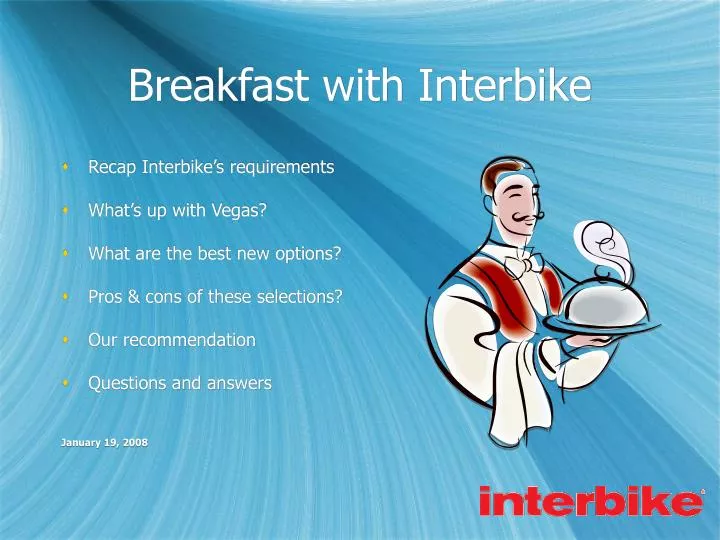 breakfast with interbike