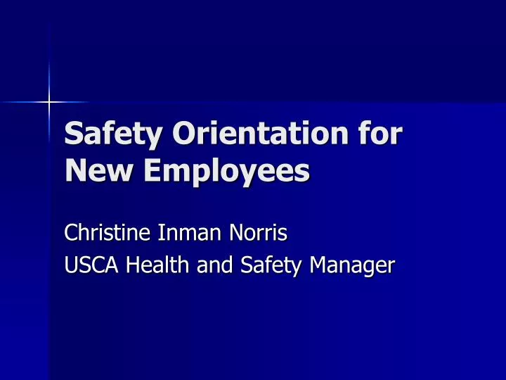 safety orientation for new employees