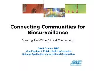 Connecting Communities for Biosurveillance