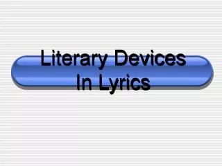 Literary Devices In Lyrics