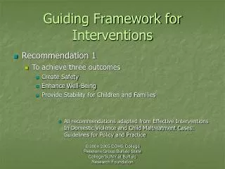 Guiding Framework for Interventions