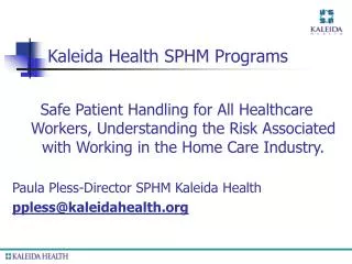 Kaleida Health SPHM Programs