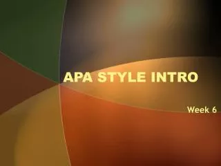 APA STYLE INTRO