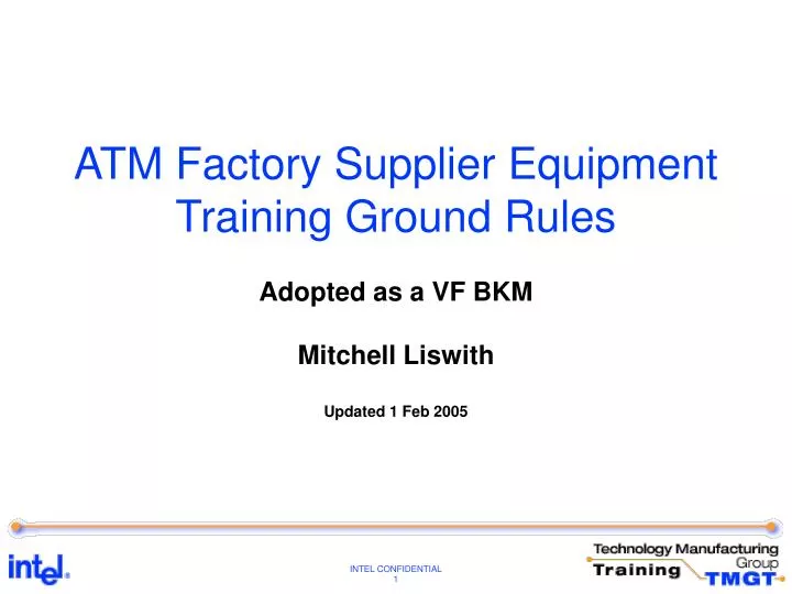 atm factory supplier equipment training ground rules