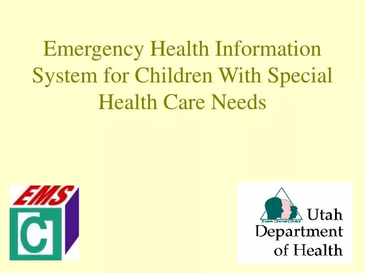 emergency health information system for children with special health care needs
