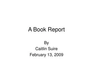 A Book Report