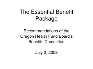 The Essential Benefit Package