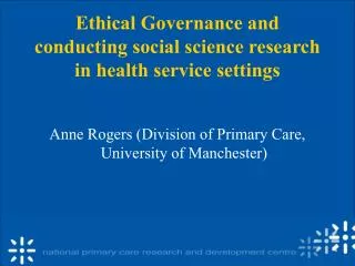 Ethical Governance and conducting social science research in health service settings